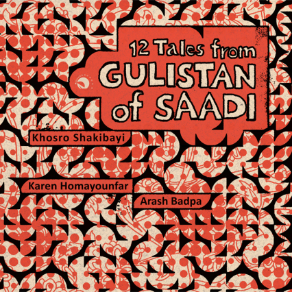 Album: 12 Tales from Gulistan 